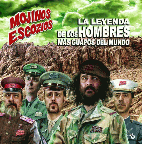 Los Mojinos Escozios : La Leyenda de los Hombres Más Guapos del Mundo